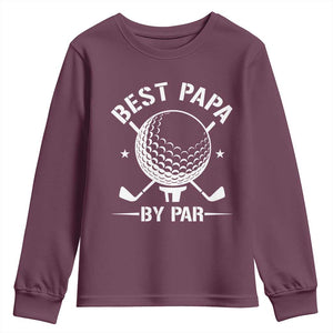 Golf Dad Youth Sweatshirt Best Papa By Par Golfer Fathers Day Gifts TS10 Maroon Print Your Wear