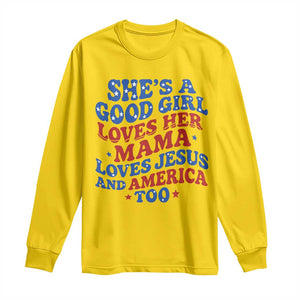 Good Girl Loves Mama Jesus and America Long Sleeve Shirt Retro Patriotic 4th of July USA TS10 Daisy Print Your Wear
