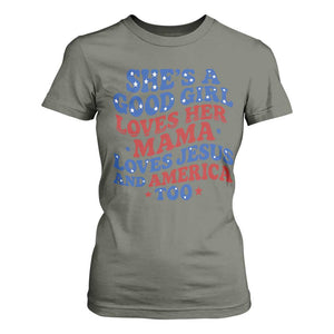 Good Girl Loves Mama Jesus and America T Shirt For Women Retro Patriotic 4th of July USA TS10 Military Green Print Your Wear