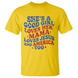 Good Girl Loves Mama Jesus and America T Shirt Retro Patriotic 4th of July USA TS10 Daisy Print Your Wear