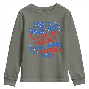 Good Girl Loves Mama Jesus and America Youth Sweatshirt Retro Patriotic 4th of July USA TS10 Military Green Print Your Wear