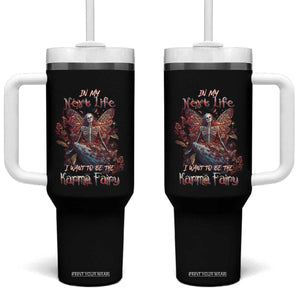 Gothic Skeleton Fairy Tumbler With Handle In My Next Life I Want To Be The Karma Fairy Butterfly Aesthetic TS02 One Size: 40 oz Black Print Your Wear