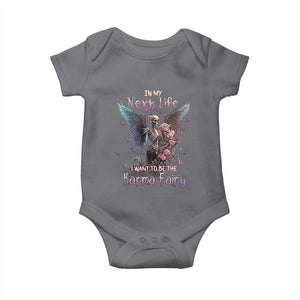 Gothic Skeleton Roses Baby Onesie In My Next Life I Want To Be The Karma Fairy Pink TS02 Print Your Wear