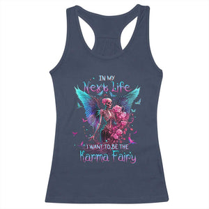 Gothic Skeleton Roses Racerback Tank Top In My Next Life I Want To Be The Karma Fairy TS02 Navy Print Your Wear