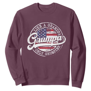 Grumpa Like Regular Grandpa Only Grumpier Sweatshirt Funny Grandfather Grandpa American Flag TS10 Maroon Print Your Wear