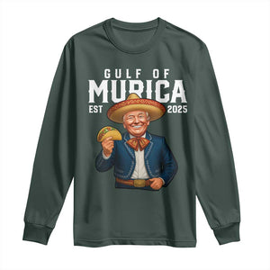 Gulf of Murica Est. 2025 Long Sleeve Shirt Funny Trump Sombrero Taco Parody TS02 Dark Forest Green Print Your Wear
