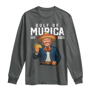 Gulf of Murica Est. 2025 Long Sleeve Shirt Funny Trump Sombrero Taco Parody TS02 Dark Heather Print Your Wear