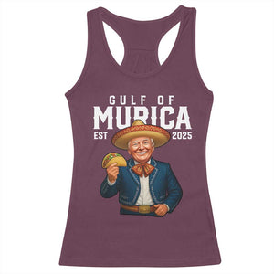 Gulf of Murica Est. 2025 Racerback Tank Top Funny Trump Sombrero Taco Parody TS02 Maroon Print Your Wear