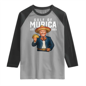 Gulf of Murica Est. 2025 Raglan Shirt Funny Trump Sombrero Taco Parody TS02 Sport Gray Black Print Your Wear