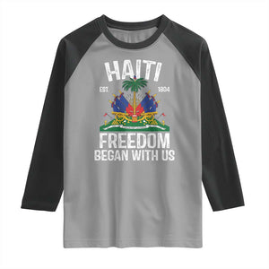 Haiti Freedom Began With Us Raglan Shirt Haitian Flag Day TS11 Sport Gray Black Print Your Wear