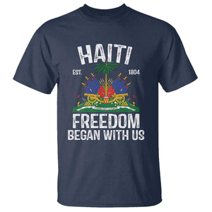 Haiti Freedom Began With Us T Shirt Haitian Flag Day TS11 Navy Print Your Wear