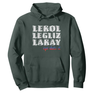 Haitian Pride Hoodie Haitian Lekol Legliz Lakay Haiti Flag Creole Saying TS11 Dark Forest Green Print Your Wear