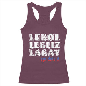 Haitian Pride Racerback Tank Top Haitian Lekol Legliz Lakay Haiti Flag Creole Saying TS11 Maroon Print Your Wear