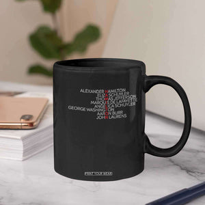 Hamilton Eliza Jefferson Angelica & Burr Names Coffee Mug TS10 Print Your Wear