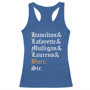 Hamilton Laurens Lafayette Mulligan Burr Sir Racerback Tank Top TS10 Royal Blue Print Your Wear