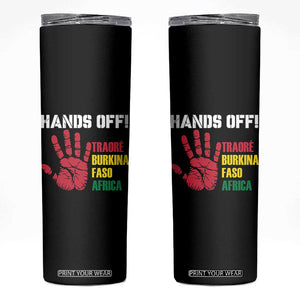 Hands Off Traoré Burkina Faso Africa Skinny Tumbler TS02 Black Print Your Wear