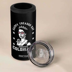 Happy Treason Day 4 in 1 Can Cooler Tumbler British Queen Funny July 4th Colonial Meme TS10 Print Your Wear