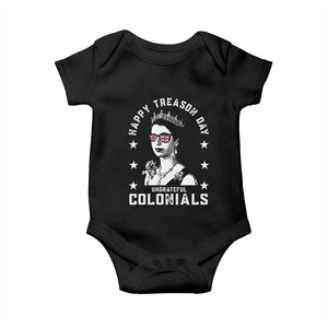 Happy Treason Day Baby Onesie British Queen Funny July 4th Colonial Meme TS10 Black Print Your Wear