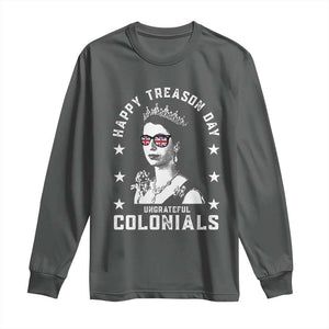 Happy Treason Day Long Sleeve Shirt British Queen Funny July 4th Colonial Meme TS10 Dark Heather Print Your Wear