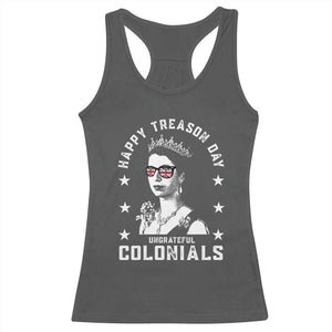 Happy Treason Day Racerback Tank Top British Queen Funny July 4th Colonial Meme TS10 Dark Heather Print Your Wear