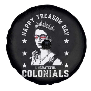 Happy Treason Day Spare Tire Cover British Queen Funny July 4th Colonial Meme TS10 Print Your Wear