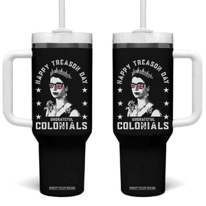 Happy Treason Day Tumbler With Handle British Queen Funny July 4th Colonial Meme TS10 One Size: 40 oz Black Print Your Wear