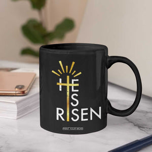 He Is Risen Coffee Mug Christian Easter Day Religious Bible Verse Cross TS11 Print Your Wear