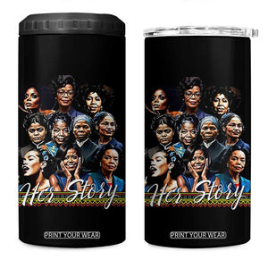 HerStory Tribute 4 in 1 Can Cooler Tumbler Celebrating Legendary Black Women of History and Power TS02 One Size: 16 oz Black Print Your Wear