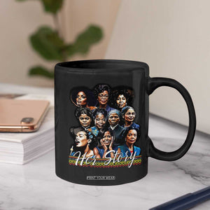 HerStory Tribute Coffee Mug Celebrating Legendary Black Women of History and Power TS02 Print Your Wear