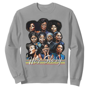 HerStory Tribute Sweatshirt Celebrating Legendary Black Women of History and Power TS02 Sport Gray Print Your Wear