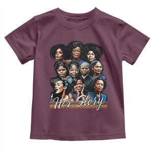HerStory Tribute Toddler T Shirt Celebrating Legendary Black Women of History and Power TS02 Maroon Print Your Wear