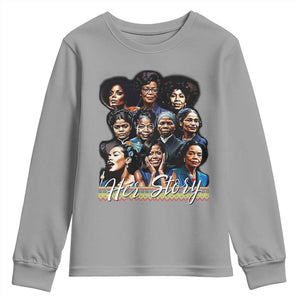 HerStory Tribute Youth Sweatshirt Celebrating Legendary Black Women of History and Power TS02 Sport Gray Print Your Wear