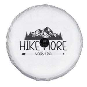 Hike More Worry Less Hiker Mountain Spare Tire Cover Hiking Camping Hiker Mountain TS11 Print Your Wear