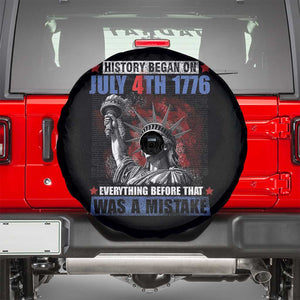 History Began July 4th 1776 Spare Tire Cover Bold Patriotic Statement Statue of Liberty TS02 Black Print Your Wear