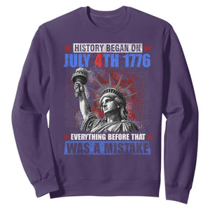 History Began July 4th 1776 Sweatshirt Bold Patriotic Statement Statue of Liberty TS02 Purple Print Your Wear