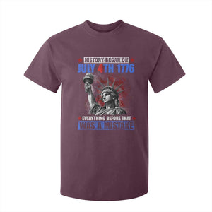 History Began July 4th 1776 T Shirt For Kid Bold Patriotic Statement Statue of Liberty TS02 Maroon Print Your Wear