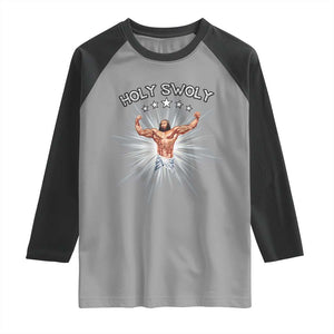 Holy Swoly Raglan Shirt Funny Jesus Workout Motivation Bodybuilding Fitness TS02 Sport Gray Black Print Your Wear