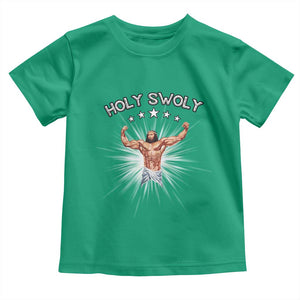 Holy Swoly Toddler T Shirt Funny Jesus Workout Motivation Bodybuilding Fitness TS02 Irish Green Print Your Wear