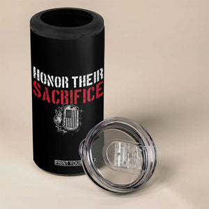 Honor Their Sacrifice 4 in 1 Can Cooler Tumbler Veteran Memorial Day Military Dog Tag TS11 Print Your Wear