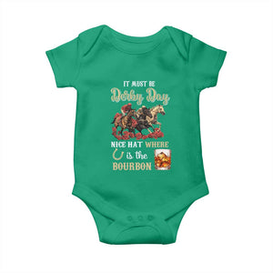 Horse Racing Baby Onesie It Must Be Derby Day Nice Hat Where Is The Bourbon TS09 Irish Green Print Your Wear