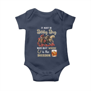 Horse Racing Baby Onesie It Must Be Derby Day Nice Hat Where Is The Bourbon TS09 Navy Print Your Wear