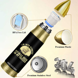 Hunting Bullet Tumbler I'm Into Fitness Fit'ness Deer In My Freezer Deer Hunter TS10 Print Your Wear