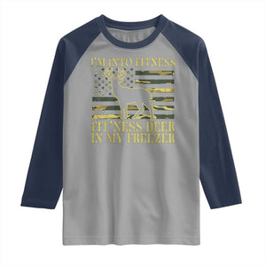 Hunting Raglan Shirt I'm Into Fitness Fit'ness Deer In My Freezer Camo Flag TS10 Sport Gray Navy Print Your Wear