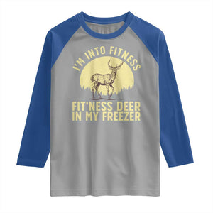 Hunting Raglan Shirt I'm Into Fitness Fit'ness Deer In My Freezer Deer Hunter TS10 Sport Gray Royal Print Your Wear
