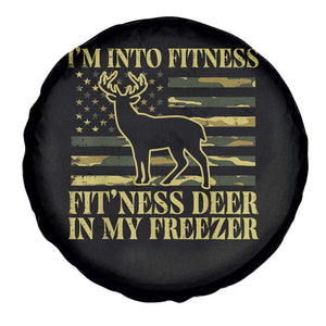 Hunting Spare Tire Cover I'm Into Fitness Fit'ness Deer In My Freezer Camo Flag TS10 Print Your Wear