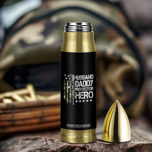 Husband Daddy Protector Hero Bullet Tumbler Dad Guns Fathers Day Camo American Flag TS10 Print Your Wear