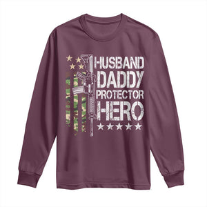 Husband Daddy Protector Hero Long Sleeve Shirt Dad Guns Fathers Day Camo American Flag TS10 Maroon Print Your Wear