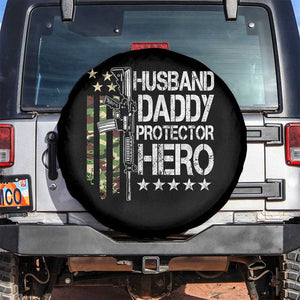 Husband Daddy Protector Hero Spare Tire Cover Dad Guns Fathers Day Camo American Flag TS10 No hole Black Print Your Wear