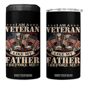 I Am A Veteran Like My Father Before Me 4 in 1 Can Cooler Tumbler Vintage American Flag TS11 One Size: 16 oz Black Print Your Wear