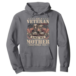 I Am A Veteran Like My Mother Before Me Hoodie Vintage American Flag TS11 Charcoal Print Your Wear